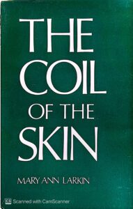 The Coil of the Skin