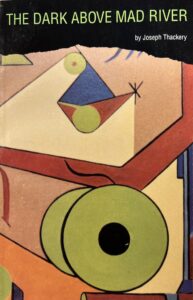 The Dark Above Mad River